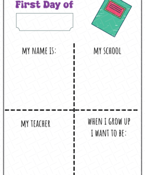 My First Day of School Printable Free Download