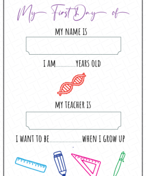 My First Day of School Printable Free Download